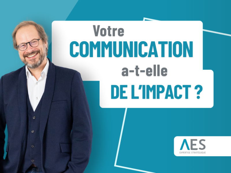 AES Communication IMPACT Stratégie Flament Saussez