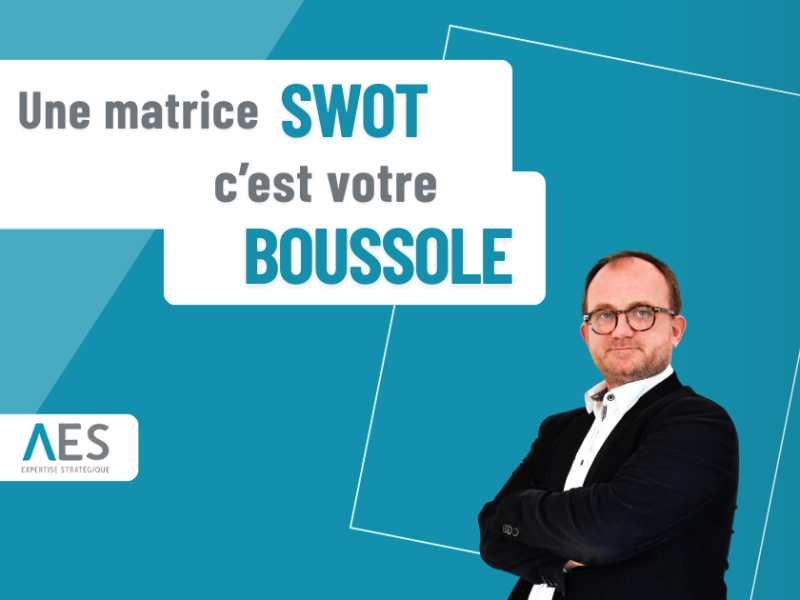 La matrice SWOT véritable boussole pour les PME et les TPE